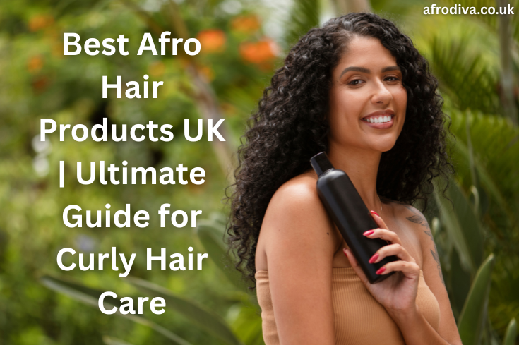 best afro hair products uk